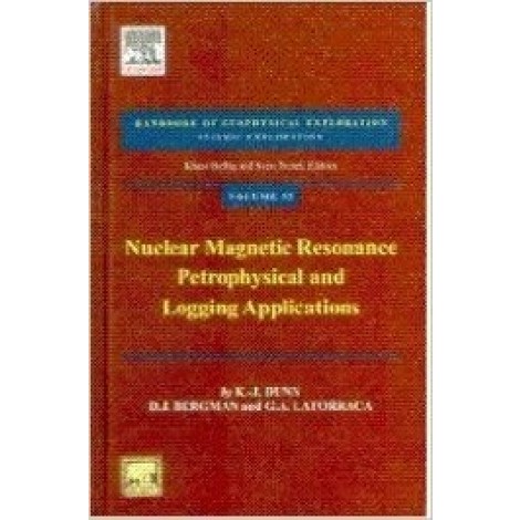 Nuclear Magnetic Resonance: Petrophysical and Logging Applications